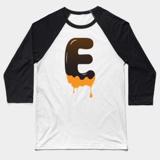 Chocolate Alphabet Letter E Baseball T-Shirt